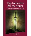 TRAS LAS HUELLAS DEL REY ARTURO
