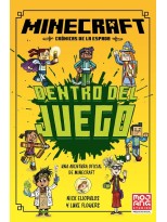 MINECRAFT OFICIAL: DENTRO DEL JUEGO (CRÓNICAS DE LA ESPADA, LIBRO 1)