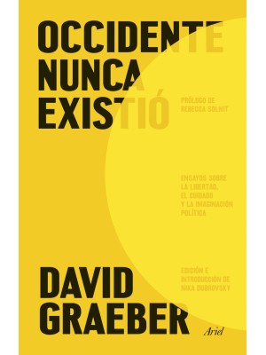 OCCIDENTE NUNCA EXISTIÓ