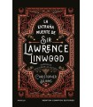 EXTRAÑA MUERTE DE SIR LAWRENCE LINWOOD, LA