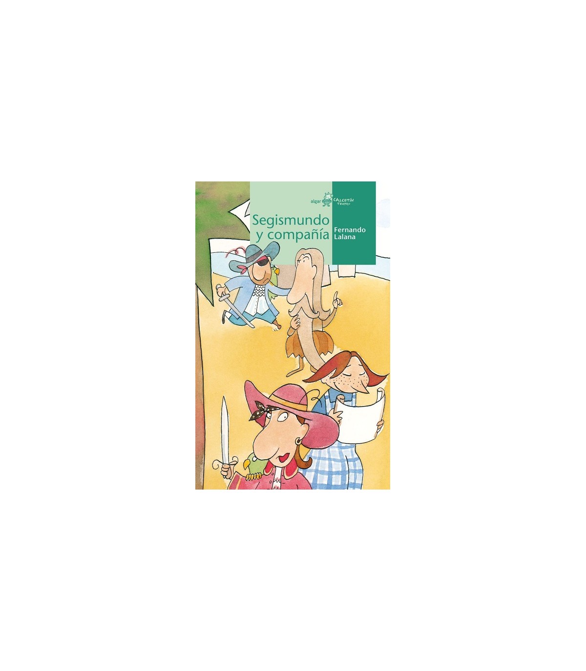 SEGISMUNDO Y COMPAÑÍA