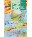 ESTO ES TROYA