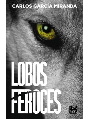 LOBOS FEROCES