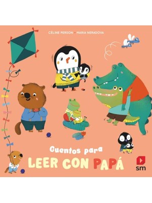 CUENTOS PARA LEER CON PAPÁ