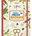 CÓMO DIBUJAR BICHOS