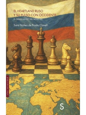 HEARTLAND RUSO Y SU PULSO CON OCCIDENTE, EL