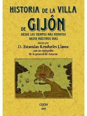 HISTORIA DE LA VILLA DE GIJÓN