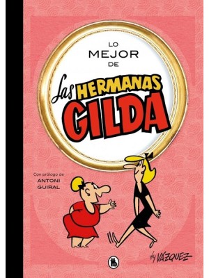 LO MEJOR DE LAS HERMANAS GILDA (LO MEJOR DE...)