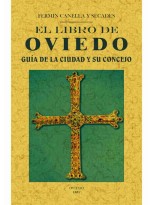 LIBRO DE OVIEDO: GUIA DE LA CIUDAD Y SU CONCEJO