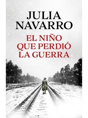 NIÑO QUE PERDIÓ LA GUERRA, EL