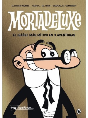 MORTADELUXE