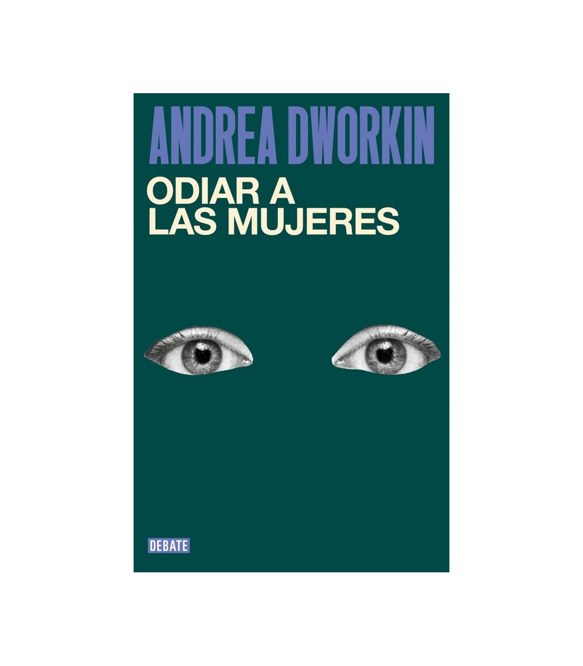 ODIAR A LAS MUJERES