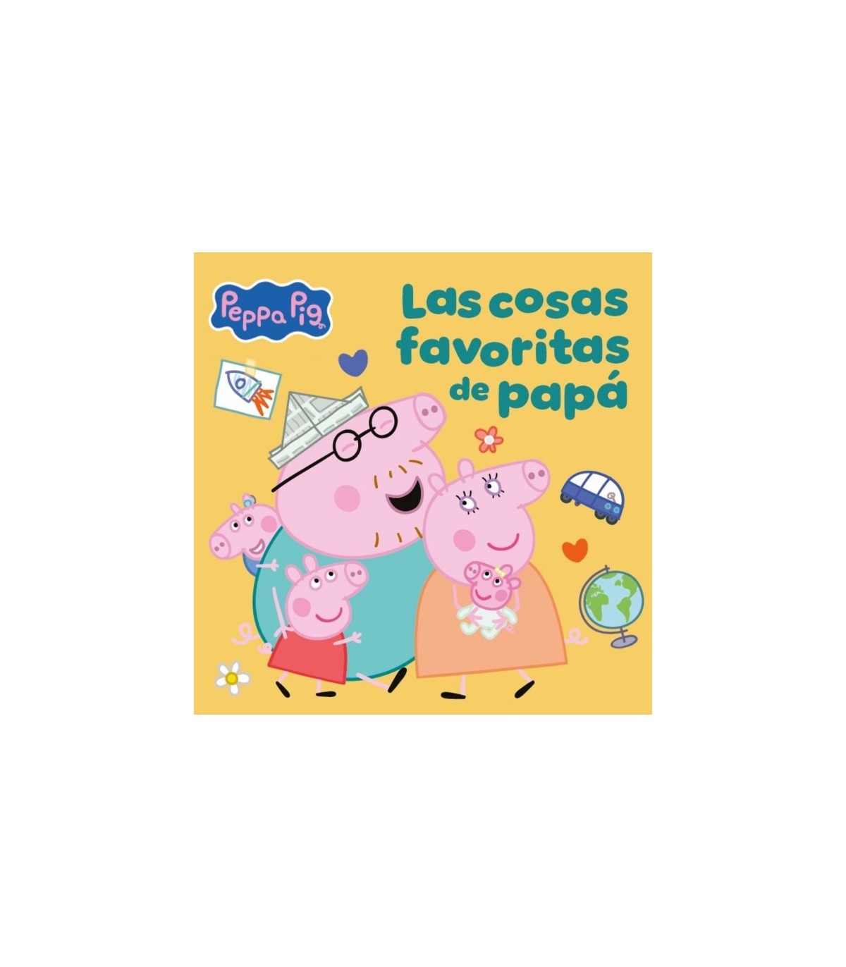 PEPPA PIG UN CUENTO LAS COSAS FAVORITAS DE PAPÁ