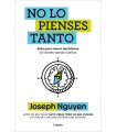 NO LO PIENSES TANTO