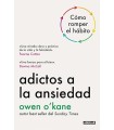 ADICTOS A LA ANSIEDAD