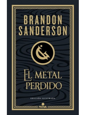 METAL PERDIDO, EL (EDICIÓN ILUSTRADA)