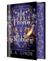 TRONO DE ROBLE (EDICIÓN ESPECIAL LIMITADA)