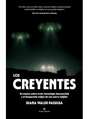 CREYENTES, LOS