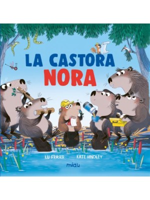 CASTORA NORA, LA