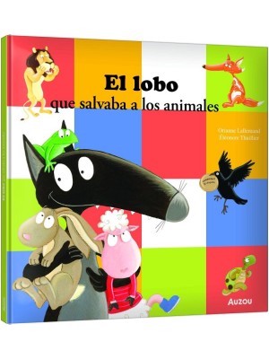 LOBO QUE SALVABA A LOS ANIMALES, EL