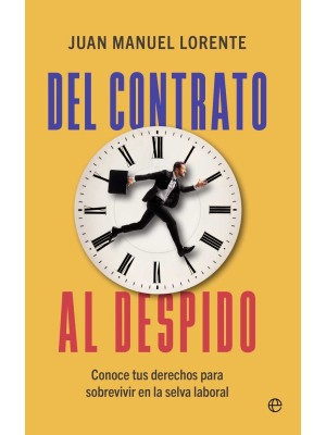 DEL CONTRATO AL DESPIDO