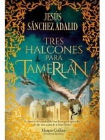 TRES HALCONES PARA TAMERLÁN