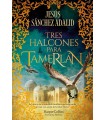 TRES HALCONES PARA TAMERLÁN