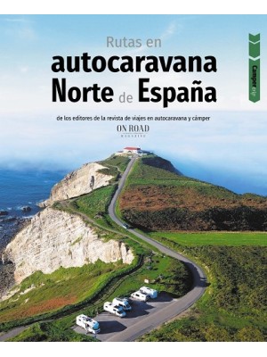 RUTAS EN AUTOCARAVANA POR EL NORTE DE ESPAÑA