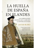HUELLA DE ESPAÑA EN FLANDES, LA
