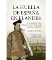 HUELLA DE ESPAÑA EN FLANDES, LA