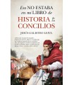 ESO NO ESTABA EN MI LIBRO DE HISTORIA DE LOS CONCILIOS
