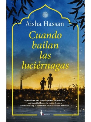 CUANDO BAILAN LAS LUCIÉRNAGAS