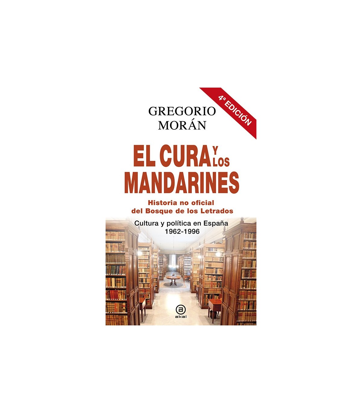 CURA Y LOS MANDARINES (HISTORIA NO OFICIAL DEL BOSQUE DE LOS LETRADOS)