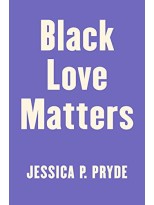 BLACK LOVE MATTERS