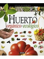 HUERTO ORGÁNICO Y ECOLÓGICO