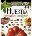 HUERTO ORGÁNICO Y ECOLÓGICO