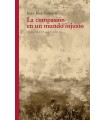 COMPASIÓN EN UN MUNDO INJUSTO, LA