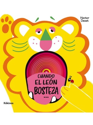 CUANDO EL LEÓN BOSTEZA...