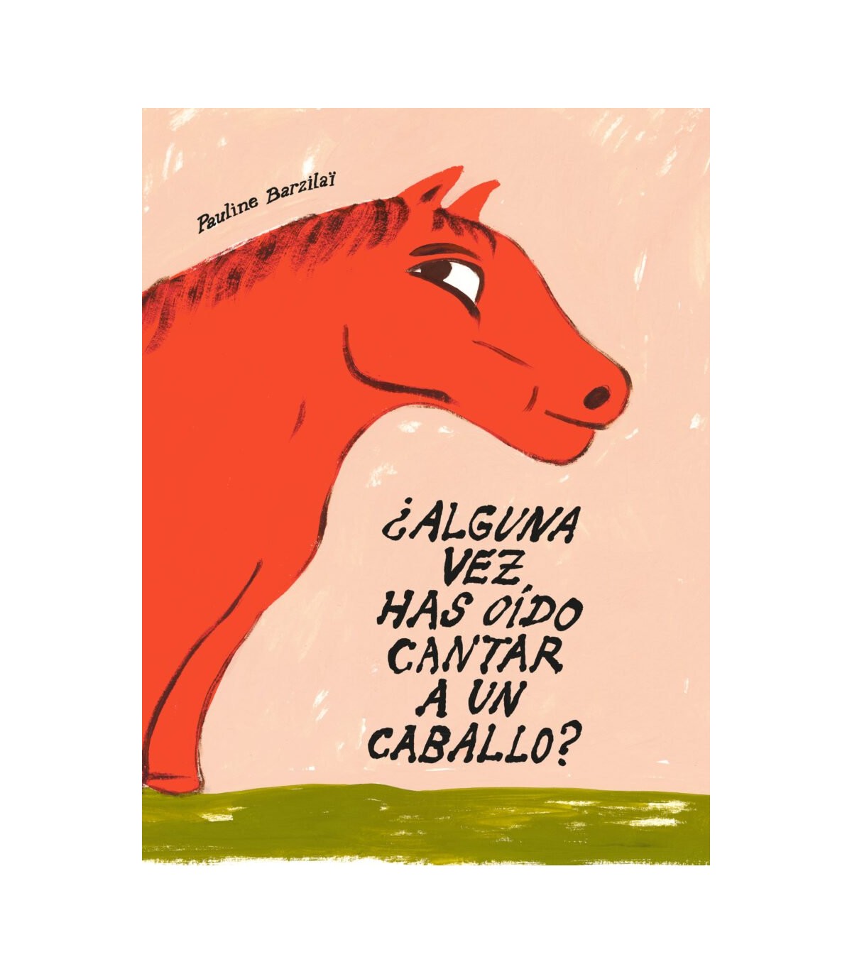 ALGUNA VEZ HAS OÍDO CANTAR A UN CABALLO?