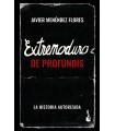 EXTREMODURO: DE PROFUNDIS