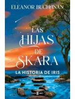HIJAS DE SKARA, LAS LA HISTORIA DE IRIS