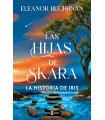 HIJAS DE SKARA, LAS LA HISTORIA DE IRIS