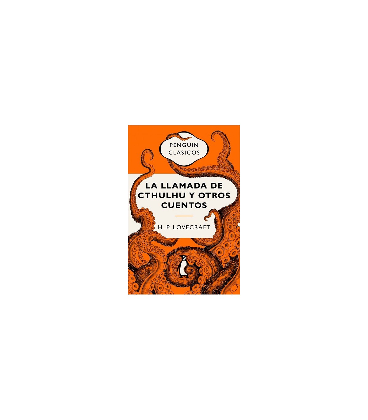 LLAMADA DE CTHULHU Y OTROS CUENTOS (EDICIÓN CONMEMORATIVA)