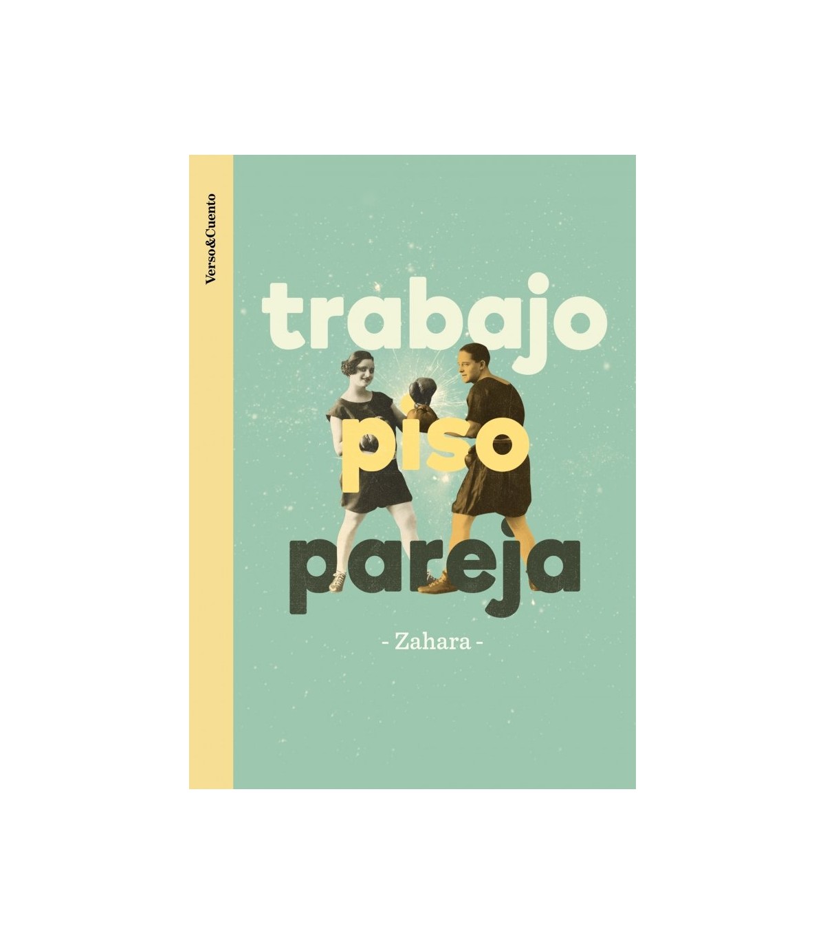 TRABAJO, PISO, PAREJA