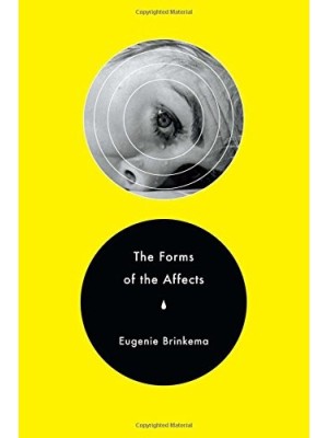 FORMS OF THE AFFECTS, THE