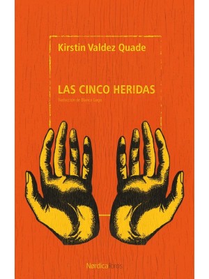 CINCO HERIDAS, LAS
