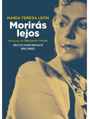 MORIRÁS LEJOS