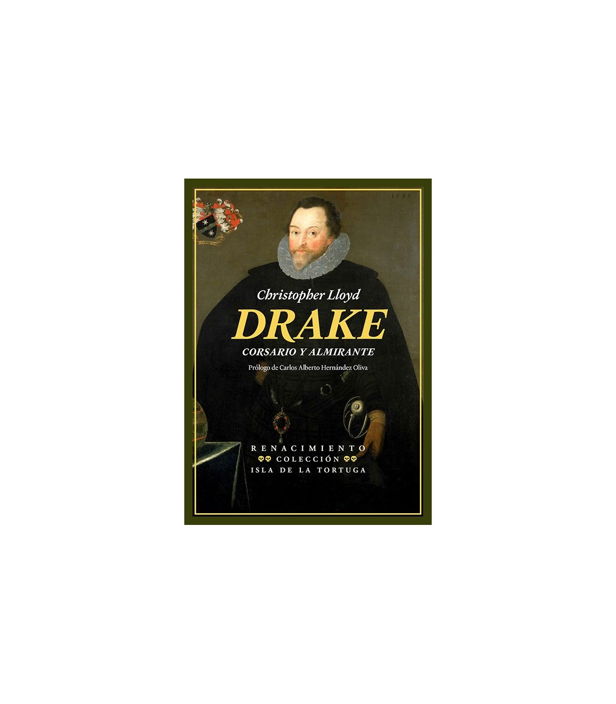 DRAKE. CORSARIO Y ALMIRANTE