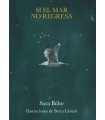SI EL MAR NO REGRESA