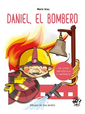 DANIEL EL BOMBERO